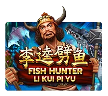 Fish Hunting: Li Kui Pi Yu - PLACEBET138