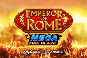 Playtech : Mega Fire Blaze: Emperor of Rome - PLACEBET138