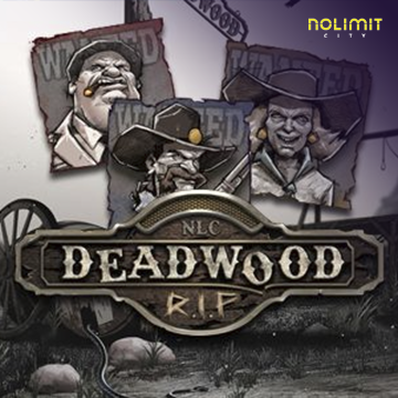 NolimitCity : Deadwood RIP - PLACEBET138