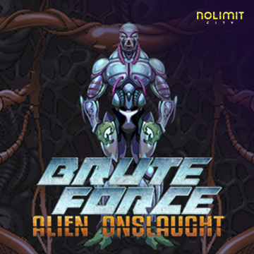 NolimitCity : Brute Force: Alien Onslaught - PLACEBET138