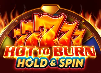 Hot to Burn Hold and Spin - PLACEBET138