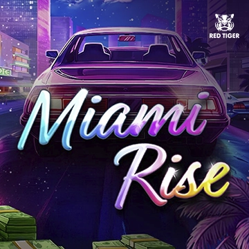 Miami Rise - PLACEBET138