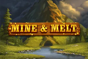 Playtech : Mine & Melt - PLACEBET138